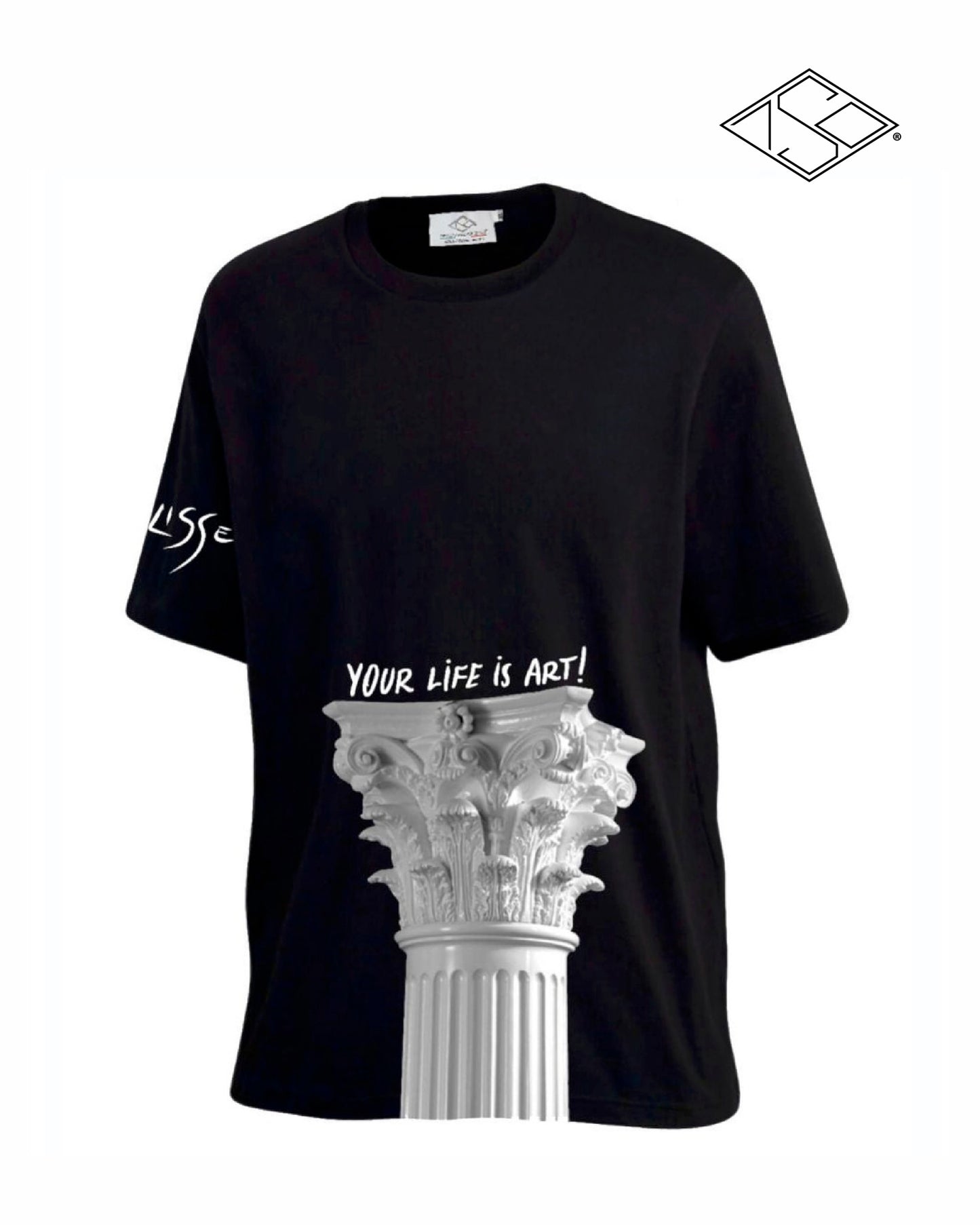 YOUR LIFE IS ART t-shirt